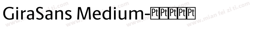 GiraSans Medium字体转换